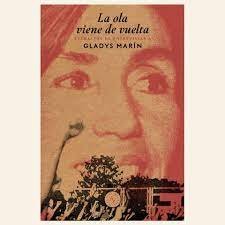 LA OLA VIENE DE VUELTA, de GLADYS MARIN | portada del libro
