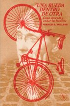 UNA RUEDA DENTRO DE OTRA, de FRANCES E. WILLARD | portada del libro