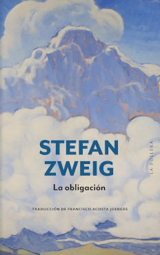 LA OBLIGACION, de STEFAN ZWEIG | portada del libro