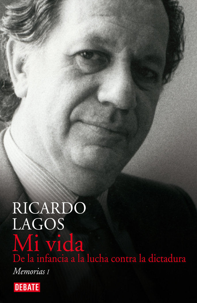 Mi vida, de Lagos, Ricardo | portada del libro