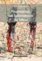 NEUROARTES, UN LABORATORIO DE IDEAS, de LUC DELANNOY | portada del libro
