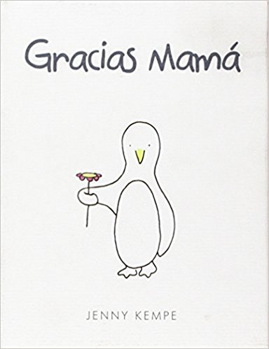 Gracias máma, de Kempe, Jenny | portada del libro