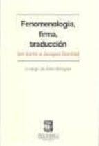 FENOMENOLOGIA, FIRMA, TRADUCCION, de Varios autores | portada del libro