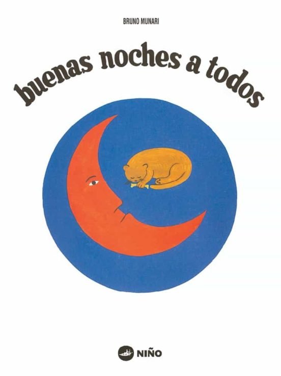 BUENAS NOCHES A TODOS, de MUNARI, BRUNO | portada del libro