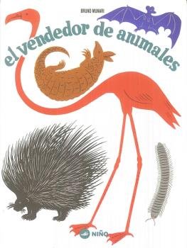 EL VENDEDOR DE ANIMALES, de MUNARI, BRUNO | portada del libro