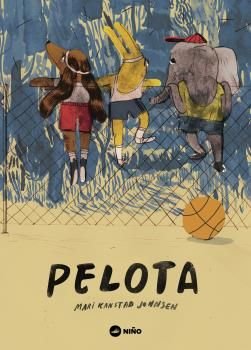 PELOTA, LA, de KANSTAD JOHNSEN, MARI | portada del libro