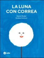 LUNA CON CORREA, LA, de Gianni Rodari | portada del libro