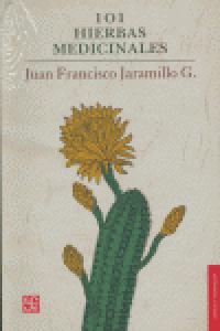 101 HIERBAS MEDICINALES, de JARAMILLO G. | portada del libro