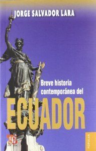 BREVE HISTORIA CONTEMPORANEA DEL ECUADOR, de LARA | portada del libro