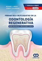 FIBRINA RICA EN PLAQUETAS EN LA ODONTOLOGIA REGENERATIVA BA, de MIRON | portada del libro