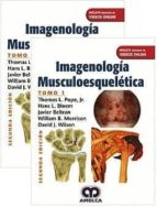 IMAGENOLOGIA MUSCULOESQUELETICA 2 VOLS, de Varios autores | portada del libro