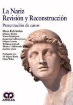NARIZ REVISION Y RECONSTRUCCION PRESENTACION DE CASOS, de Varios autores | portada del libro