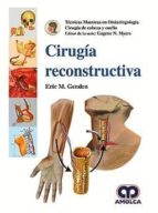 CIRUGIA RECONSTRUCTIVA TECNICAS MAESTRAS EN ORL, de GENDEN | portada del libro