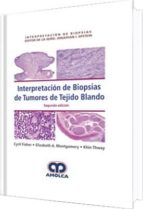Interpretación de Biopsias de Tumores de Tejido Blando.2ª ed., de E. MONTGOMERY | portada del libro