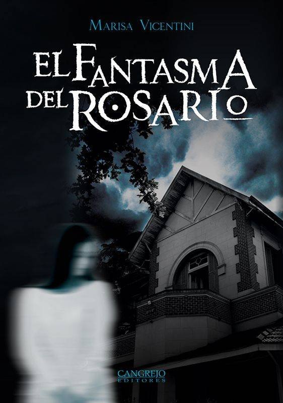 EL FANTASMA DEL ROSARIO, de Vicentini, Marisa | portada del libro