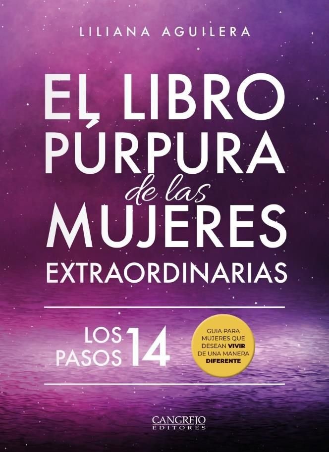 EL LIBRO PURPURA DE LAS MUJERES EXTRAORDINARIAS, de Aguilera, Liliana | portada del libro