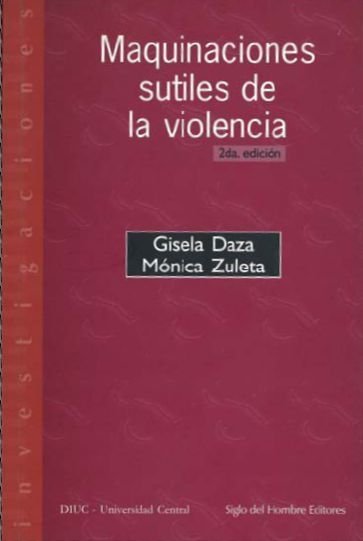 MAQUINACIONES SUTILES DE LA VIOLENCIA, de DAZA | portada del libro