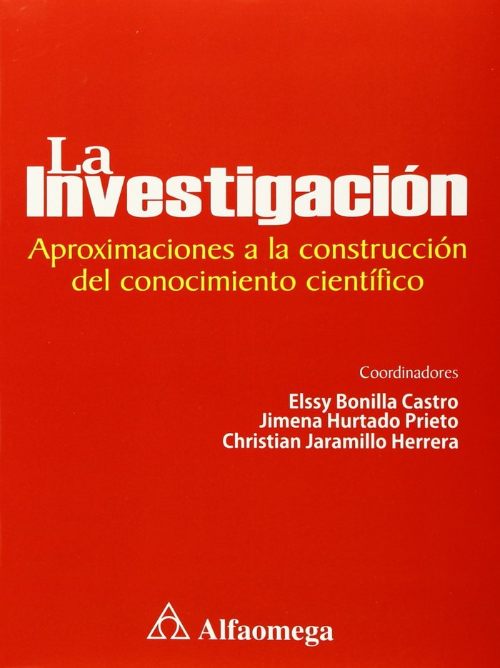 LA INVESTIGACION, de ELSSY BONILLA | portada del libro