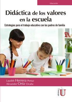 DIDACTICA DE LOS VALORES EN LA ESCUELA, de HERRERA LAUDITH | portada del libro