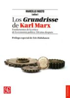 LOS GRUNDRISSE DE KARL MARX, de Marcello Musto | portada del libro
