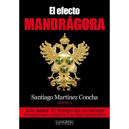 EFECTO MANDRAGORA, EL, de Martínez Concha, Santiago | portada del libro