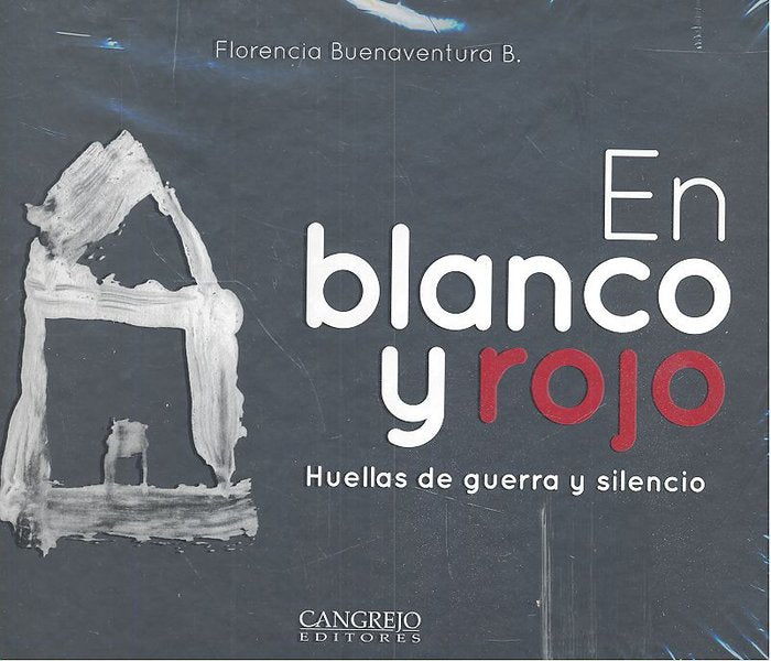EN BLANCO Y ROJO, de Buenaventura B., Florencia | portada del libro