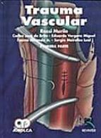 TRAUMATOLOGIA VASCULAR, PRIMERA PARTE, de ROSSI MURILO | portada del libro