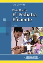 PLATA RUEDA:Pediatra Eficiente 7Ed., de Varios autores | portada del libro