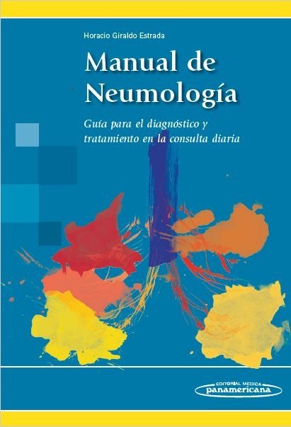 GIRALDO:Manual de NeumologÆa, de GIRALDO ESTRADA, HORACIO | portada del libro