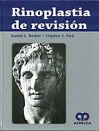 BECKER RINOPLASTIA DE REVISION, de DANIEL G. BECKER | portada del libro