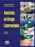 SOOD ANESTESIA EN CIRUGIA LAPAROSCOPICA, de JAYASHREE SOOD | portada del libro