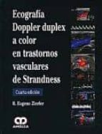 ZIERLER ECOGRAFIA DOPPLER DUPLEX A COLOR EN TRASTORNOS VASC, de R. EUGENE ZIERLER | portada del libro