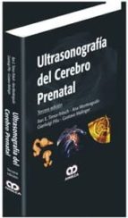 TIMOR TRITSCH ULTRASONOGRAFIA DEL CEREBRO PRENATAL 3E, de ILAN E. TIMOR TRITSCH | portada del libro
