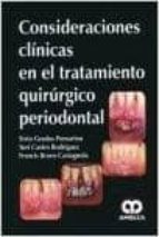 GRADOS CONSIDERACIONES CLINICAS EN EL TRATAMIENTO QUIRURGIC, de SIXTO GRADOS POMARINO | portada del libro