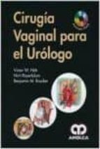 NITTI CIRUGIA VAGINAL PARA EL UROLOGO, de VICTOR W. NITTI | portada del libro