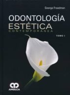 FREEDMAN ODONTOLOGIA ESTETICA CONTEMPORANEA 2 TMS, de GEORGE FREEDMAN | portada del libro