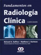 DAFFNER FUNDAMENTOS EN RADIOLOGIA CLINICA 4E, de DAFFNER | portada del libro