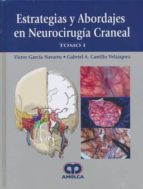 ESTRATEGIAS Y ABORDAJES EN NEUROCIRUGIA CRANEAL - 2 VOLS., de Mónica García Melón | portada del libro