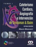 MOSCUCCI CATETERISMO CARDIACO ANGIOGRAFIA E INTERVENCION, de MAURO MOSCUCCI | portada del libro