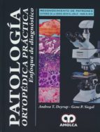 Patolog¡a ortopédica práctica, de DEYRUP | portada del libro