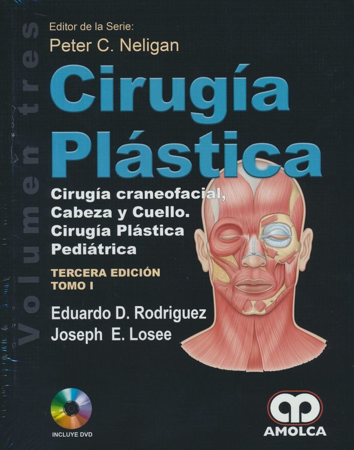 CIRUGIA PLASTICA VOL 3 CIRUGIA CRANEOFACIAL CABEZA CUELLO, de NELIGAN | portada del libro