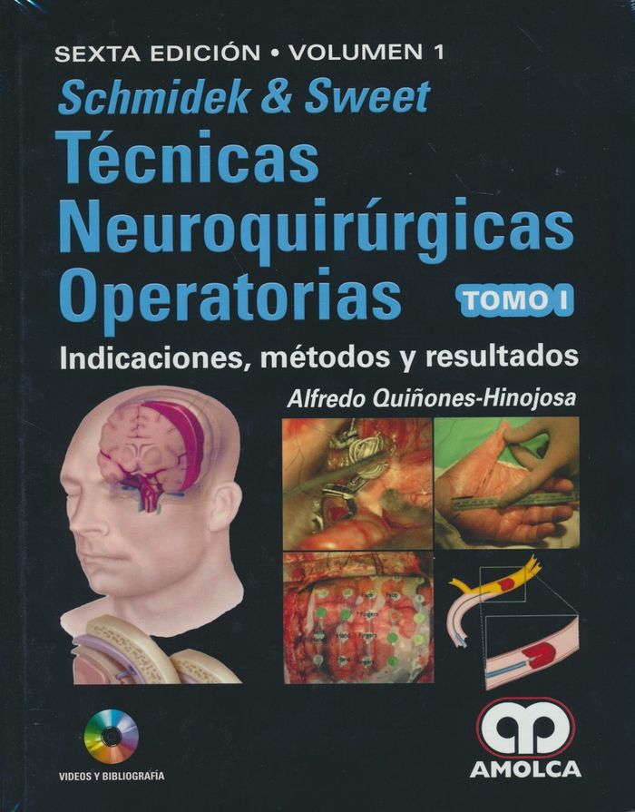 SCHMIDEK Y SWEET TECNICAS NEUROQUIRURGICAS PPERATORIAS 4 VO, de QUIÑONES HINOJOSA | portada del libro