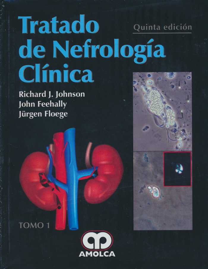TRATADO DE NEFROLOGIA CLINICA 2 TOMOS, de JOHNSON#FREEHALLY#FLOEGE | portada del libro