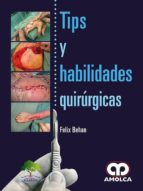 TIPS Y HABILIDADES Y QUIRURGICAS, de F. BEHAN | portada del libro