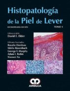 Histopatolog¡a de la piel de Lever. 2- Vols. 11ª Edición, de Varios autores | portada del libro