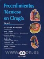 2 VOLS. PROCEDIMIENTOS TECNICOS EN CIRUGIA, de MICHAEL W. MULHOLLAND | portada del libro