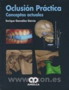 OCLUSION PRACTICA, de ENRIQUE GONZALEZ GARCIA | portada del libro