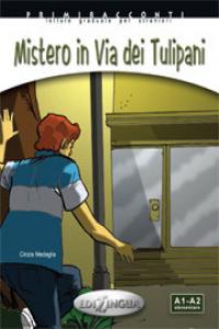 COLLANA PRIMIRACCONTI MISTERO IN VIA DEI TULIPANI A1A2, de Varios autores | portada del libro