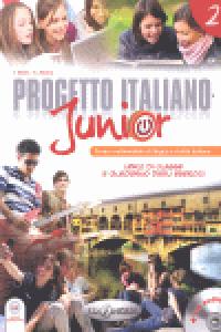 PROGETTO JUNIOR 2 LIBRO+QUADERNO+CD, de AA.VV. | portada del libro