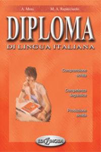 DIPLOMA DI LINGUA ITALIANA (B2), de A. MONI | portada del libro